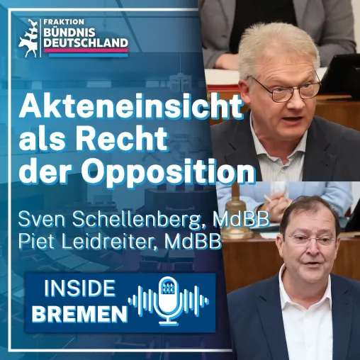 Bild: INSIDE BREMEN: Akteneinsicht als Instrument der Opposition zur Kontrolle der Regierung.