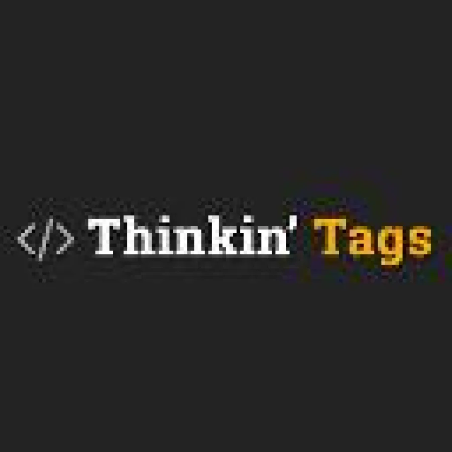 Thinkin' Tags