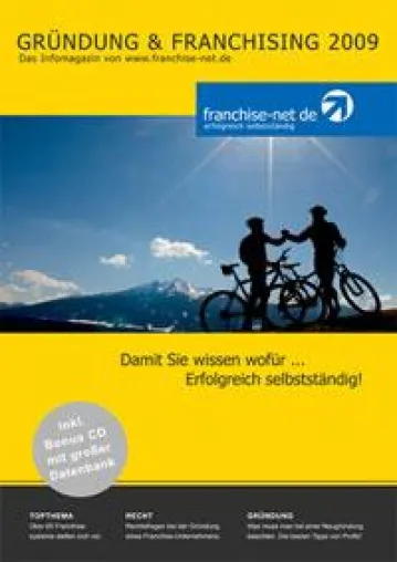 Neu aufgelegt „Gründung & Franchising 2009“ mit Finanzierungskonzepten, die funktionieren. Bild: Neu aufgelegt „Gründung & Franchising 2009“ mit Finanzierungskonzepten, die funktionieren.