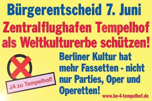 Wahlplakataktion für den Bürgerentscheid im Bezirk Tempelhof-Schöneberg Bild: Wahlplakataktion für den Bürgerentscheid im Bezirk Tempelhof-Schöneberg