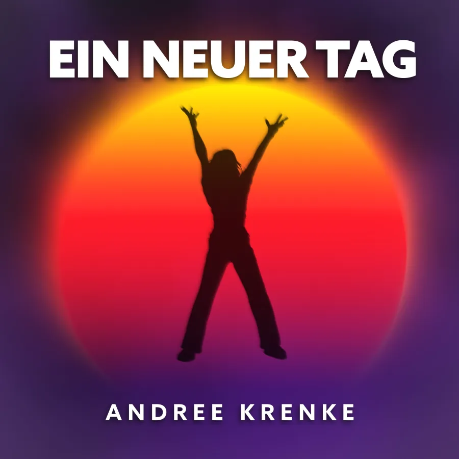 Andree Krenke - Ein neuer Tag / Konfetti Version (© Andree Krenke)