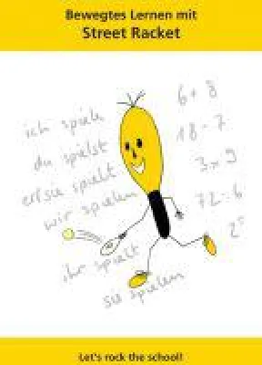 Bild: Bewegtes Lernen mit Street Racket - Lehrbuch vermittelt die Grundlagen für mehr Bewegung beim Lernen
