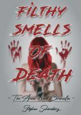 Bild: Filthy Smells Of Death - Eine Zombie-Roman der etwas anderen Art