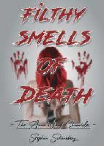 Bild: Filthy Smells Of Death - Eine Zombie-Roman der etwas anderen Art