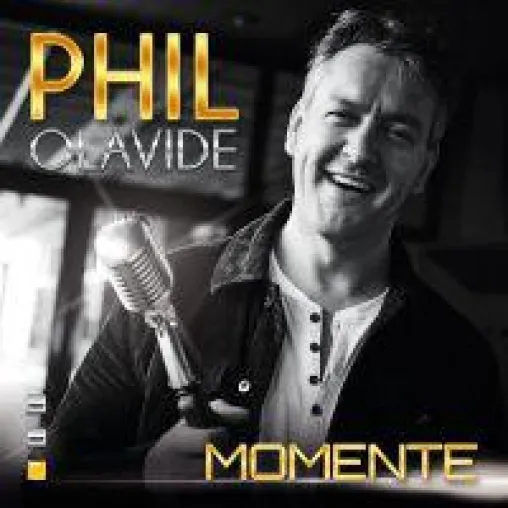 Bild: Momente - das neue Album von Phil Olavide ist da