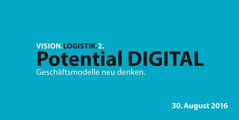 VISION.LOGISTIK.: Neue Chancen für die Branche Bild: VISION.LOGISTIK.: Neue Chancen für die Branche