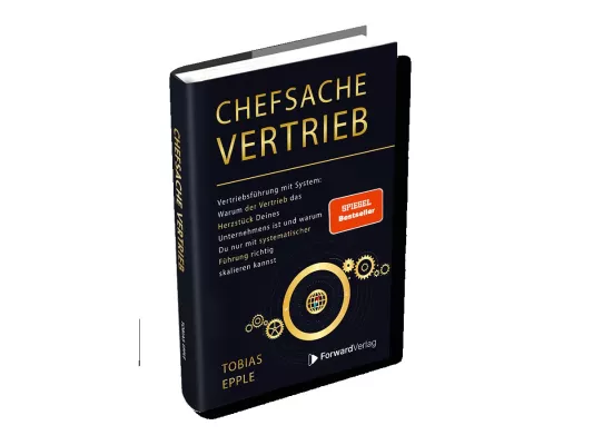 Bild: Vertrieb in anspruchsvollen Zeiten: Autor Tobias Epple mit SPIEGEL Bestseller-Status für #ChefsacheVertrieb