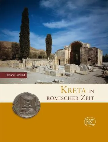 Bild: Kreta in antiker Zeit - Neuerscheinung im Verlag Philipp von Zabern