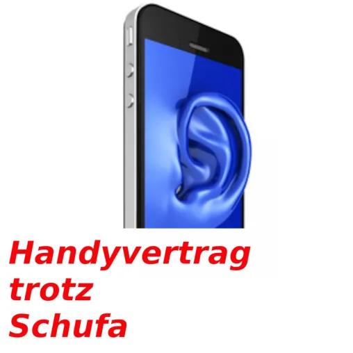 Handyvertrag trotz Schufa Eintrag endlich zu haben! Bild: Handyvertrag trotz Schufa Eintrag endlich zu haben!