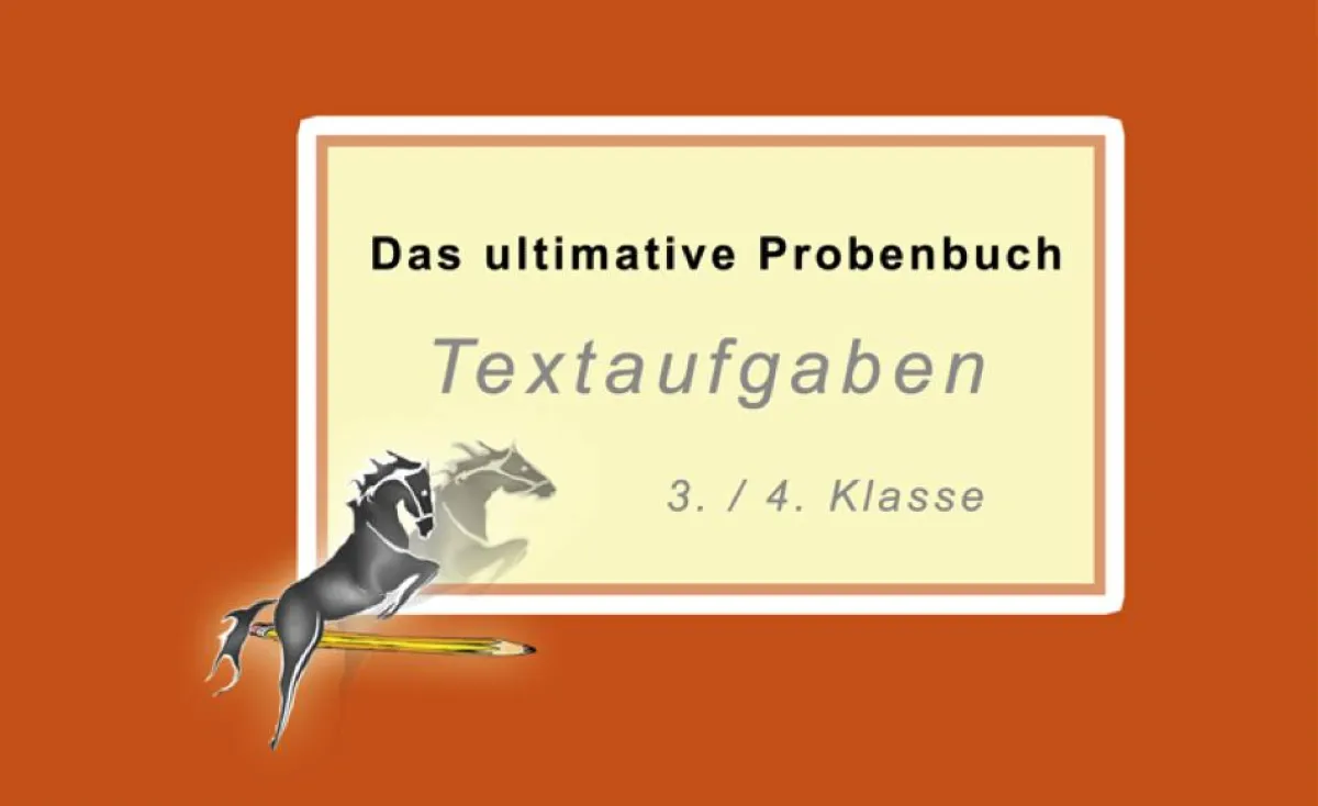Das ultimative Probenbuch Textaufgaben