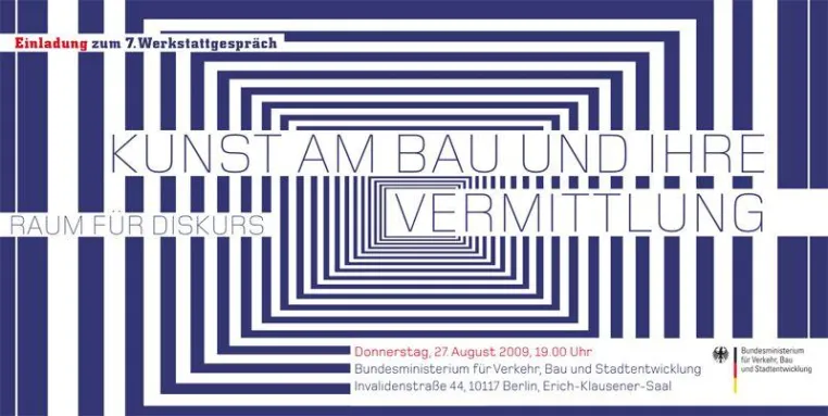 Bild: 7. Werkstattgespräch Kunst am Bau Raum für Diskurs - Kunst am Bau und ihre Vermittlung