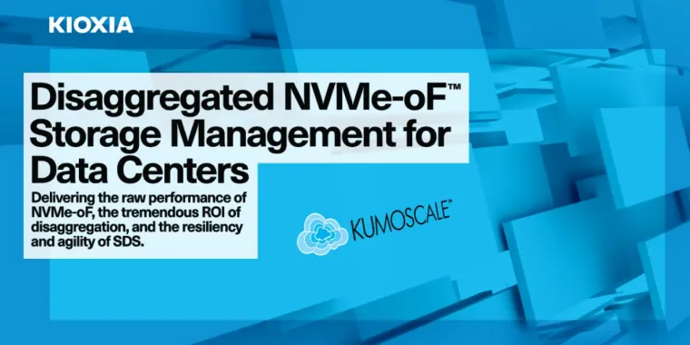 Bild: Neueste KumoScale Software Suite von Kioxia ermöglicht Cloud-Bereitstellung der nächsten Generation