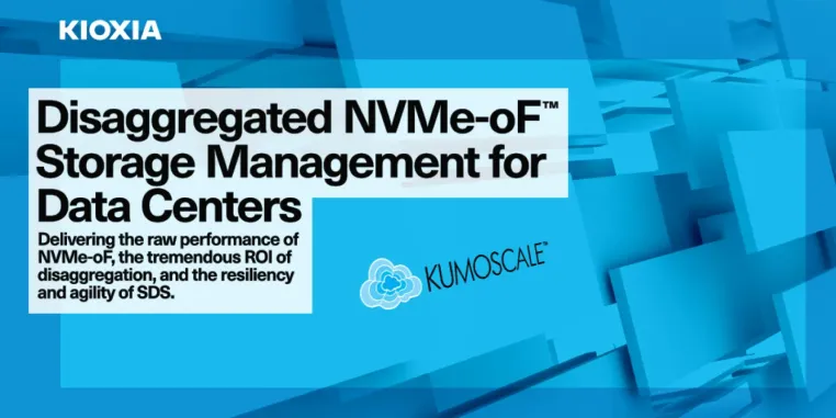 Bild: Neueste KumoScale Software Suite von Kioxia ermöglicht Cloud-Bereitstellung der nächsten Generation