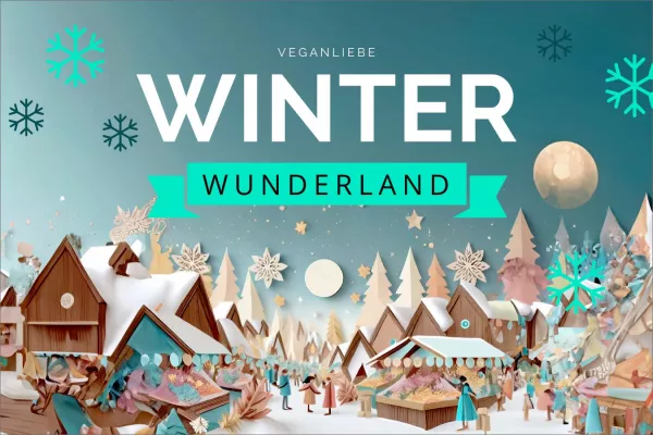 Bild: Tauche ein in festliche Nachhaltigkeit: Veganliebe Winterwunderland präsentiert virtuellen Wintermarkt