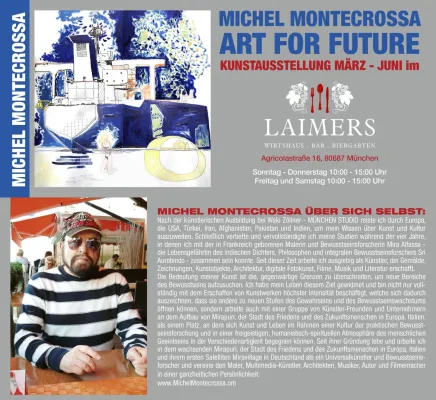 Michel Montecrossa's Art For Future Kunstausstellung im Restaurant Laimers in München Bild: Michel Montecrossa's Art For Future Kunstausstellung im Restaurant Laimers in München