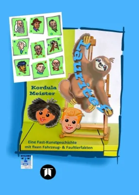 Bild: Lauritef - Eine Fast-Kunstgeschichte mit fixen Fahrzeug- & Faultierfakten