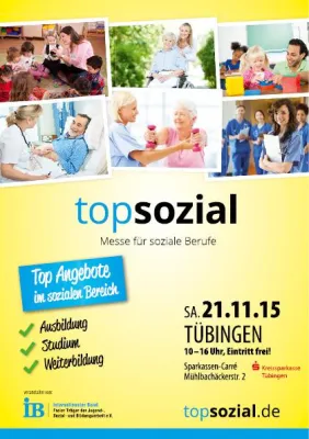 Bild: topsozial – die Messe für soziale Berufe am 21.11.2015 von 10.00 – 16.00 Uhr im Sparkassen Carré, Tübingen