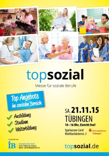 Bild: topsozial – die Messe für soziale Berufe am 21.11.2015 von 10.00 – 16.00 Uhr im Sparkassen Carré, Tübingen
