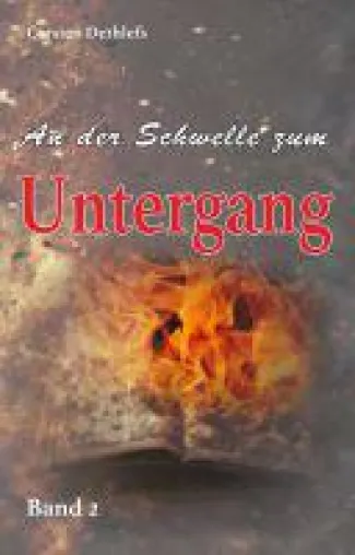 Bild: An der Schwelle zum Untergang - eine mitreißende Geschichte über Liebe, Furcht und Verfolgung