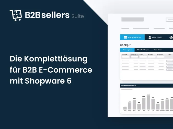 Die Komplettlösung für B2B-Portale und B2B-Shops auf Basis von Shopware 6 geht Live Bild: Die Komplettlösung für B2B-Portale und B2B-Shops auf Basis von Shopware 6 geht Live