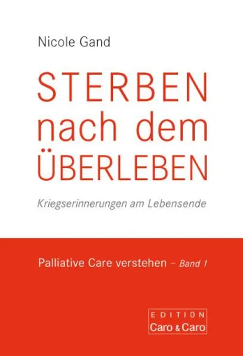 Bild: Sterben nach dem Überleben - edition Caro & Caro