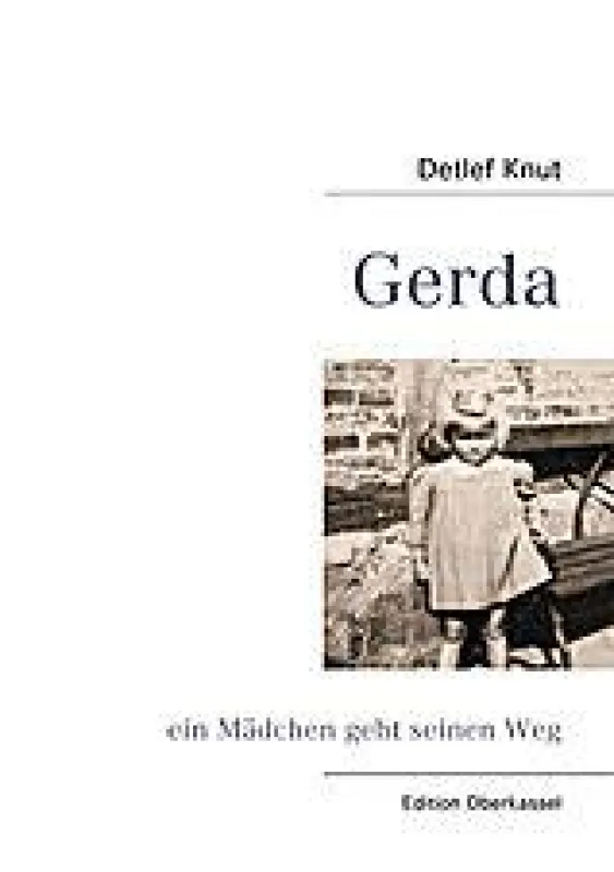Gerda – ein Mädchen geht seinen Weg