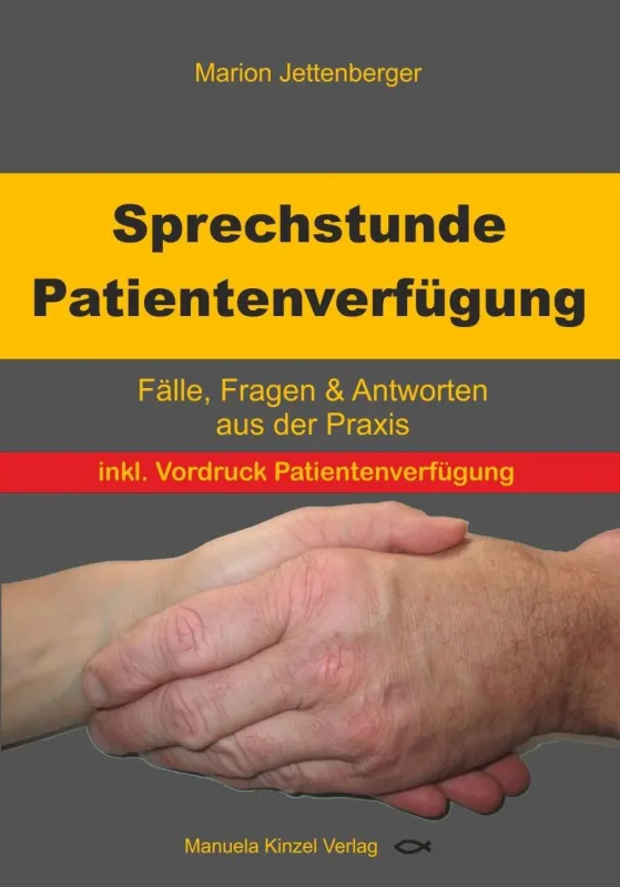 Alles zur Patientenverfügung