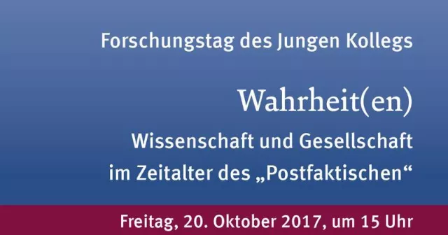 Bild: Forschungstag: Wahrheit(en). Wissenschaft und Gesellschaft im Zeitalter des „Postfaktischen“