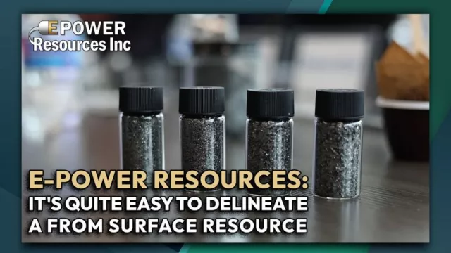 E-Power Resources: Eine oberflächennahe Ressource zu definieren, dürfte recht einfach sein! Bild: E-Power Resources: Eine oberflächennahe Ressource zu definieren, dürfte recht einfach sein!