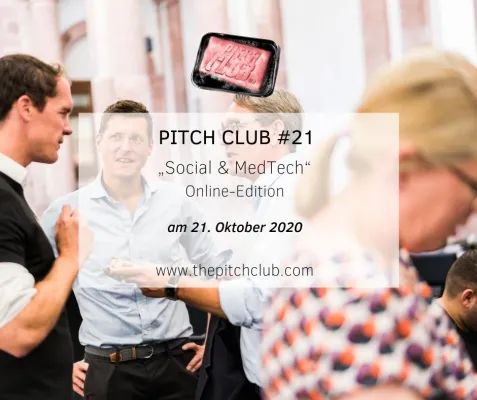 Bild: „Pitch Club #21 Social & MedTech" Online-Edition am 21. Oktober 2020 ab 14 Uhr