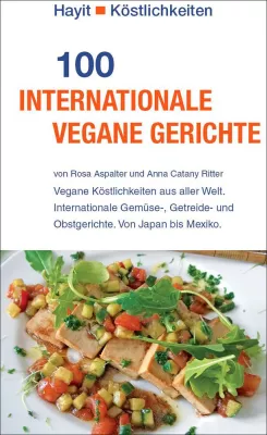 Bild: Neues veganes Kochbuch: Gerichte aus aller Welt