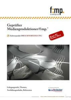 Bild: „Geprüfter Medienproduktioner/f:mp.® – Schwerpunkt DRUCKVEREDELUNG“ startet durch