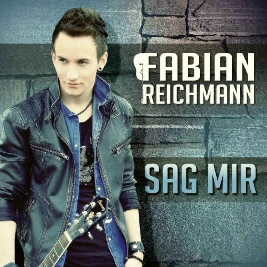 Fabian Reichmann, Singlecover SAG MIR