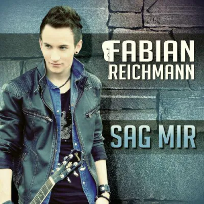 Bild: FABIAN REICHMANN mit seiner Debütsingle SAG MIR (ab 17. Mai)