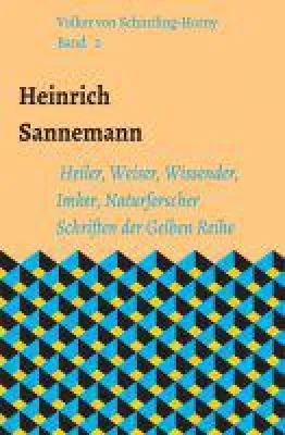 Bild: Heinrich Sannemann - Zweiter Band mit Schriften aus den "gelben Heften"