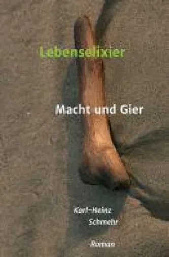 "Lebenselixier" - ein Kommissar taucht in die mafiöse Unterwelt Bild: "Lebenselixier" - ein Kommissar taucht in die mafiöse Unterwelt