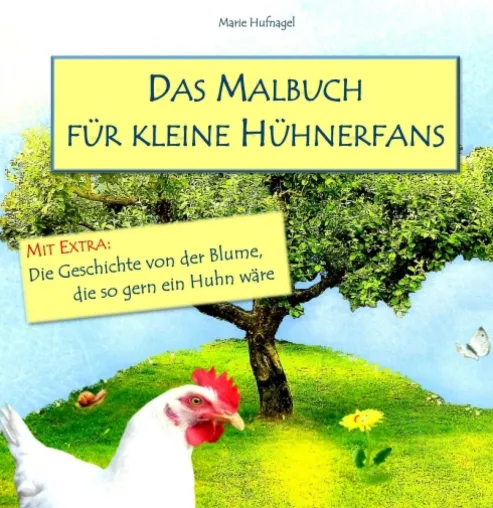 Bild: Das Malbuch für kleine Hühnerfans - Bauernhofmalbuch plus Extra-Geschichte