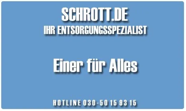 Die Schrott.de Unternehmensgruppe mit Sitz in Berlin baut ihre Aktivitäten erfolgreich in ganz Deutschland aus Bild: Die Schrott.de Unternehmensgruppe mit Sitz in Berlin baut ihre Aktivitäten erfolgreich in ganz Deutschland aus