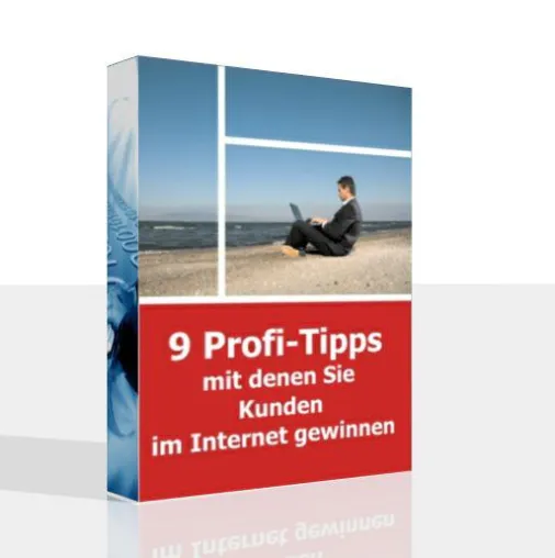Bild: Gratis-Report für Unternehmer "9 Profi-Tipps zum Kunden gewinnen im Internet"