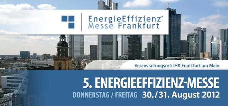 EnergieEffizienz-Messe zeigt: EnergieEffizienz wird bedeutender Wirtschaftsfaktor Bild: EnergieEffizienz-Messe zeigt: EnergieEffizienz wird bedeutender Wirtschaftsfaktor