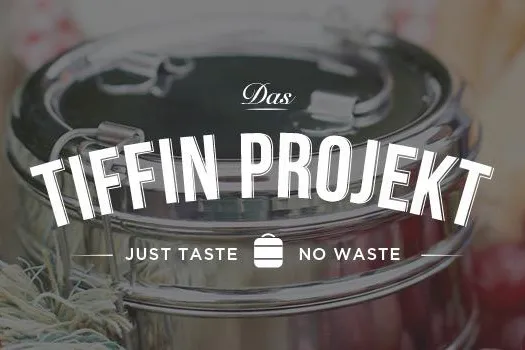 Bild: Das Tiffin Projekt - Eine Initiative für müllfreies Take-Away und mehr Umweltbewusstsein