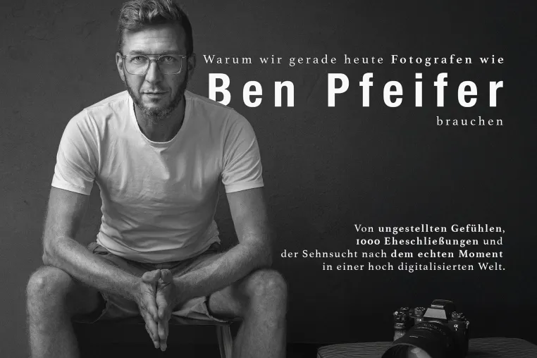 Bild: Das konservierte Glück: Warum wir gerade heute Profi-Fotografen wie Ben Pfeifer brauchen