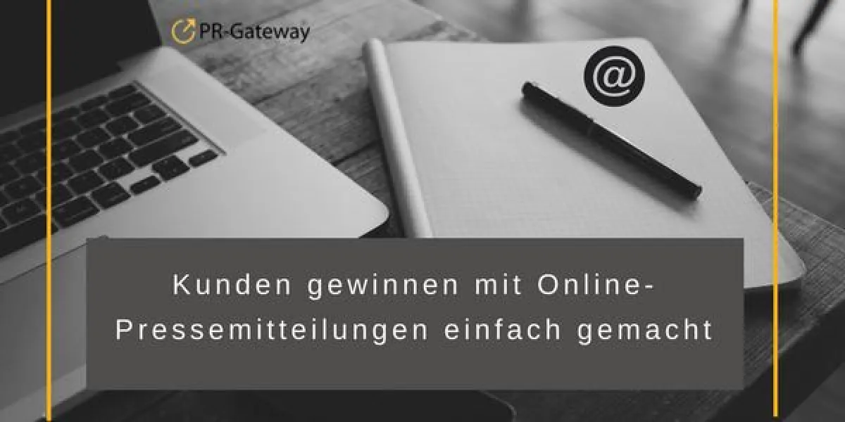 Kunden gewinnen mit Online-Pressemitteilungen