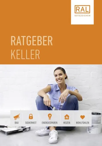 Bild: RAL Ratgeber Keller in aktualisierter Auflage – Tipps für Bauherren und Hausbesitzer rund ums Untergeschoss