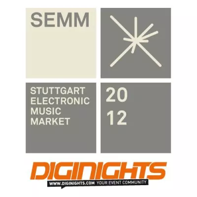 Bild: Diginights präsentiert SEMM 2012 - Stuttgart Electronic Music Market