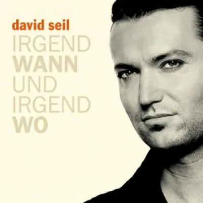 Bild: David Seil - Irgendwann und irgendwo