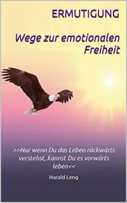 Bild: Ermutigung - Wege zur emotionalen Freiheit
