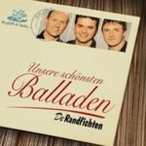 De Randfichten - Unsere schönsten Balladen Bild: De Randfichten - Unsere schönsten Balladen