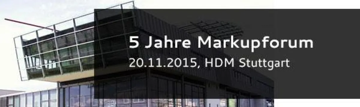 Markupforum in Stuttgart am 20.11.2015