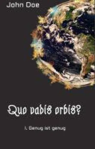 Quo vadis Orbis? - Unterhaltsamer Thriller voller schwarzem Humor Bild: Quo vadis Orbis? - Unterhaltsamer Thriller voller schwarzem Humor